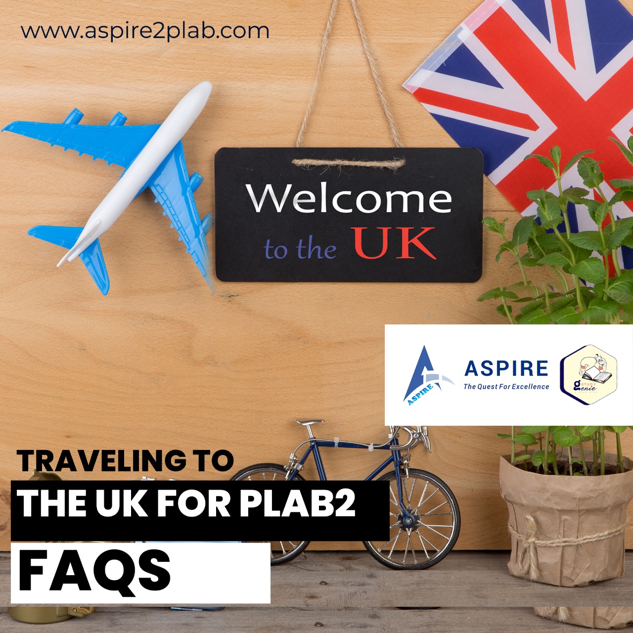ASPIRE2PLAB | Traveling to the UK for PLAB2- FAQs